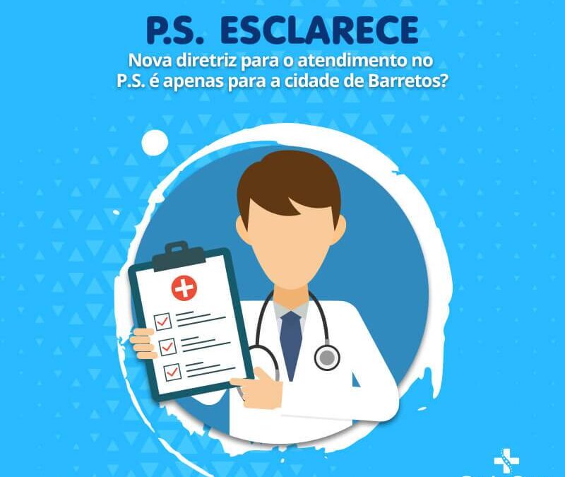 Nova diretriz para o atendimento no P.S. é apenas para a cidade de Barretos?